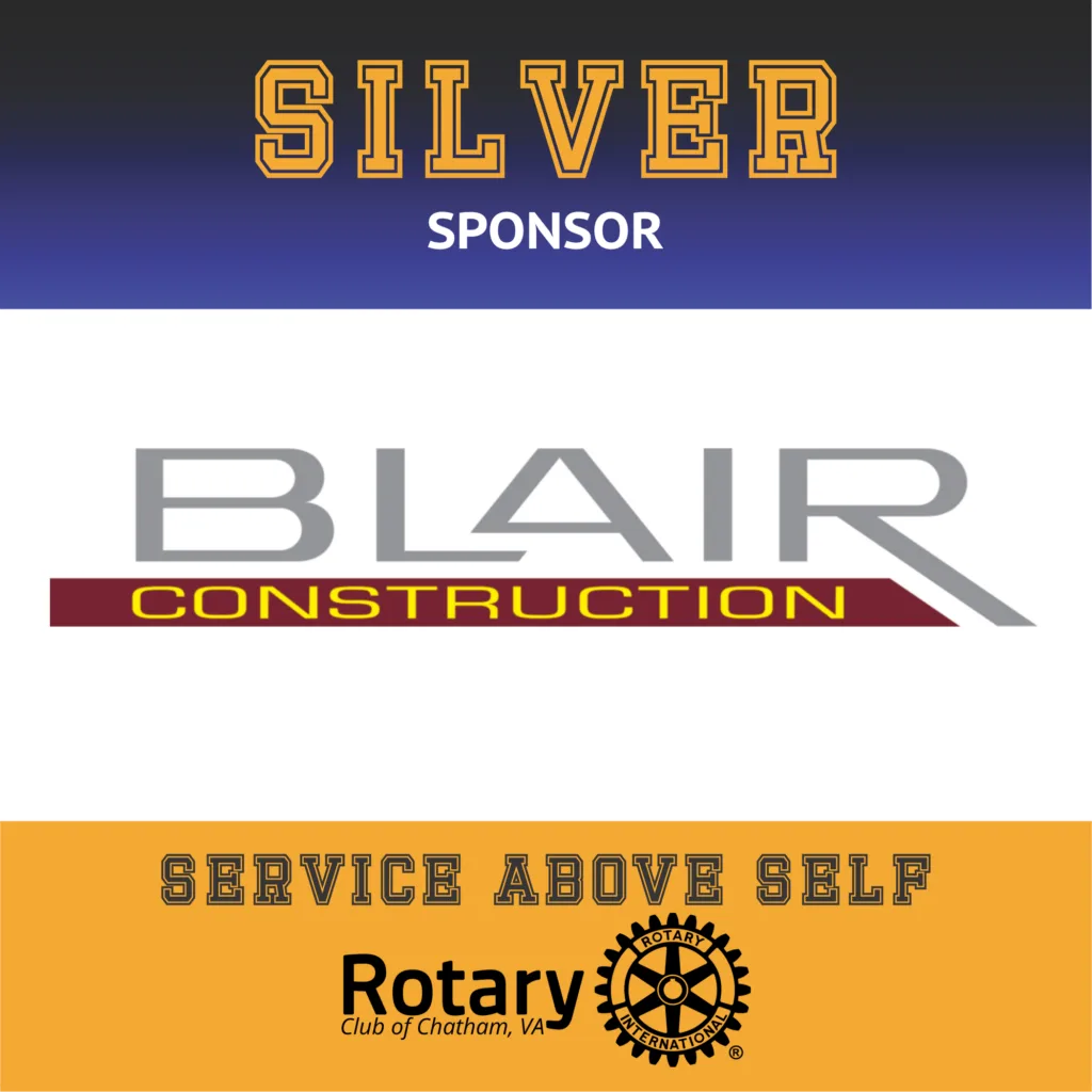 May show: Silver sponsor banner for Blair Construction, presented by the Rotary Club of Chatham, VA, with the text "Service Above Self" and Rotary logo.