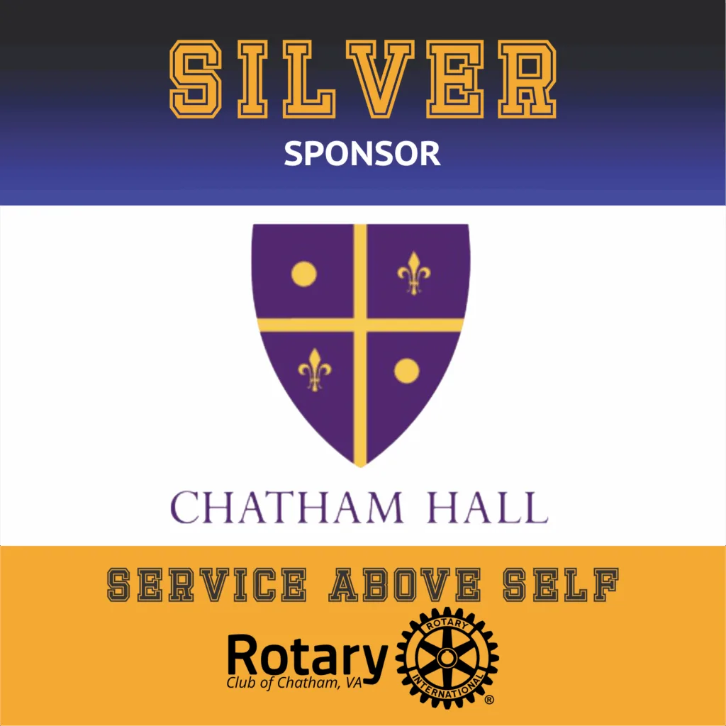 May show: Chatham Hall is recognized as a Silver Sponsor by the Rotary Club of Chatham, VA, with the motto "Service Above Self" displayed.