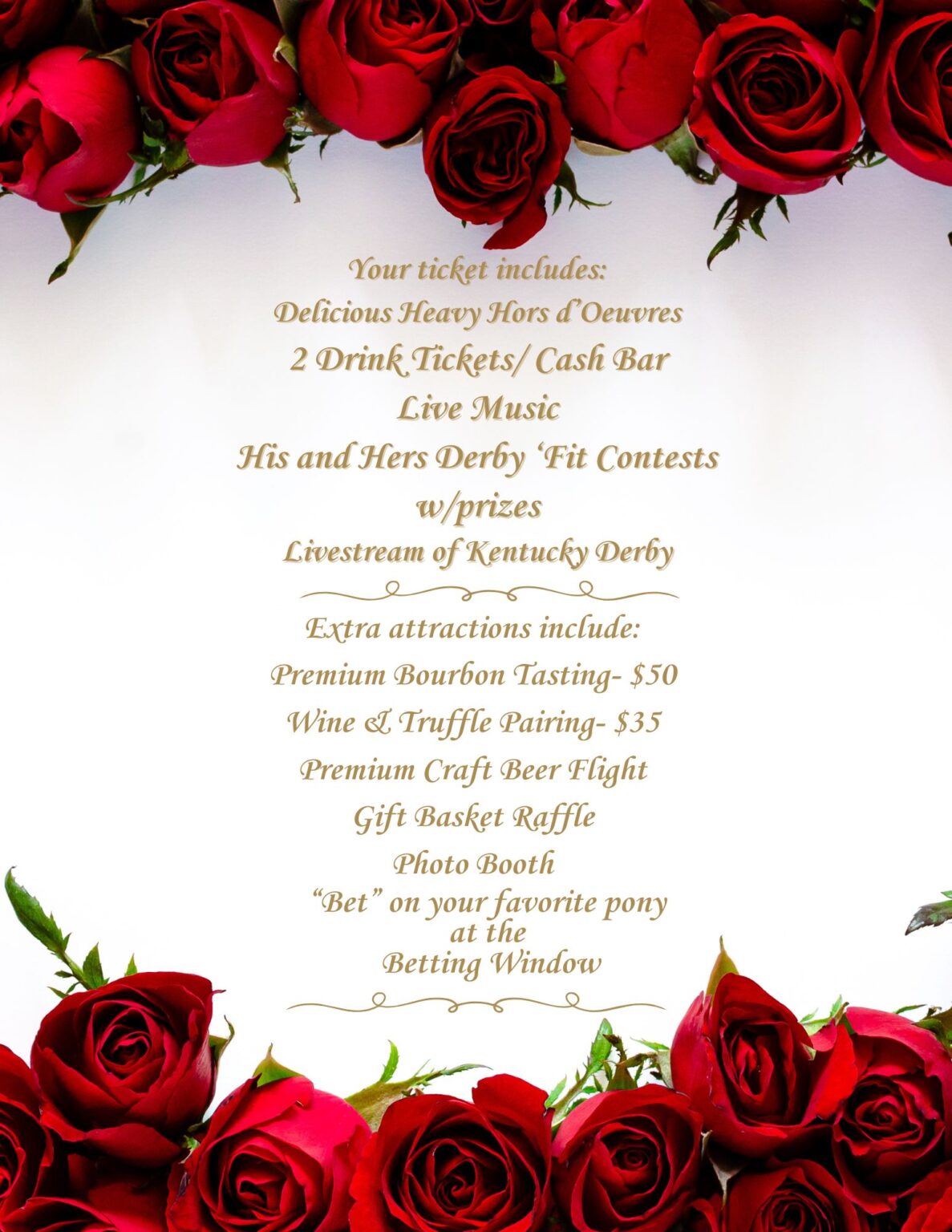 May show: Event ticket details surrounded by red roses; includes food, drinks, contests, livestream, and additional attractions such as tastings, raffles, and a photo booth.