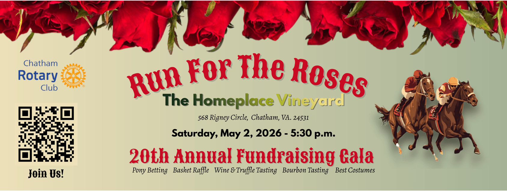 May show: Event flyer for "Run For The Roses" at The Homeplace Vineyard on May 2, 2026, featuring horse graphics, roses, and a QR code for the 20th Annual Fundraising Gala by Chatham Rotary Club.